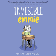 Emmie & Friends: Invisible Emmie: A Graphic Novel