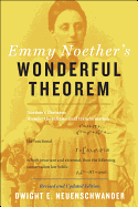 Emmy Noether's Wonderful Theorem (Revised and Updated)