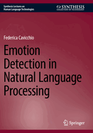 Emotion Detection in Natural Language Processing