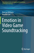 Emotion in Video Game Soundtracking