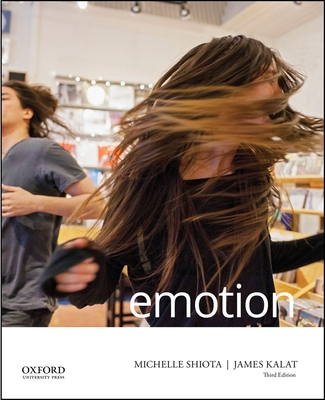 Emotion - Shiota, Michelle N, and Kalat, James W