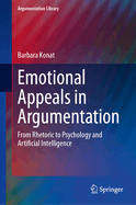 Emotional Appeals in Argumentation: From Rhetoric to Psychology and Artificial Intelligence