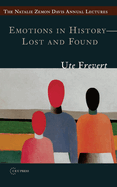 Emotions in History - Lost and Found