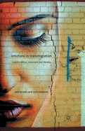 Emotions in Transmigration: Transformation, Movement and Identity
