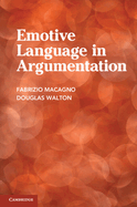Emotive Language in Argumentation
