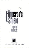 Emperor's Shield - Sanders, Leonard, and Tobias, Eric (Editor)