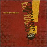 Emphasis! On Parenthesis - Stanton Moore
