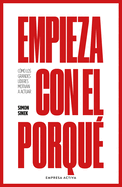 Empieza Con El Porque -V2*