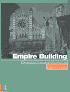 Empire Building: Orientalism and Victorian Architecture