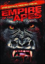 Empire of the Apes