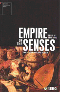 Empire of the Senses: The Sensual Culture Reader