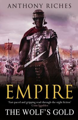 Empire V: The Wolf's Gold - Riches, Anthony