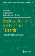 Empirical Economic and Financial Research: Theory, Methods and Practice