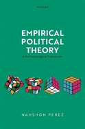 Empirical Political Theory: A Methodological Framework