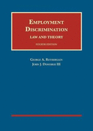 Employment Discrimination: Law and Theory