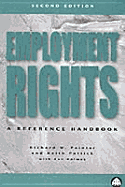 Employment Rights: A Reference Handbook - Painter, Richard W, and Holmes, Ann, and Puttick, Keith