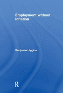 Employment without Inflation