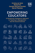 Empowering Educators: A Situational Intelligence Approach to Teaching in Management and the Social Sciences