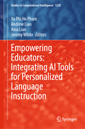 Empowering Educators: Integrating AI Tools for Personalized Language Instruction