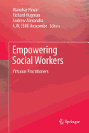 Empowering Social Workers: Virtuous Practitioners