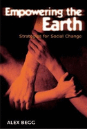 Empowering the Earth: Strategies for Social Change
