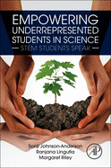 Empowering Underrepresented Students in Science: Stem Students Speak
