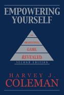 Empowering Yourself: The Organizational Game Revealed