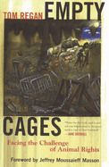 Empty Cages: Facing the Challenge of Animal Rights