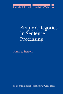Empty Categories in Sentence Processing - Featherston, Sam, Dr.