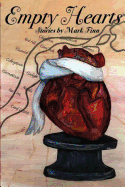Empty Hearts: Stories by Mark Finn