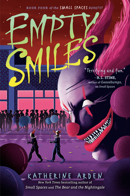 Empty Smiles - Arden, Katherine