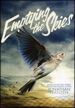 Emptying the Skies