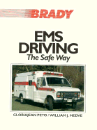 EMS Driving: The Safe Way