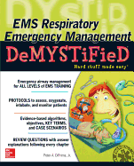 EMS Respiratory Emergency Management DeMYSTiFieD