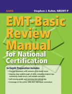 Emt-Basic Review Manual for National Certification: .