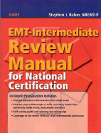 EMT-Intermediate Review Manual for National Certification