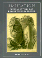 Emulation: Making Artists for Revolutionary France