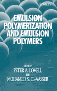 Emulsion Polymerization and Emulsion Polymers
