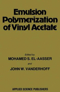 Emulsion Polymerization of Vinyl Acetate