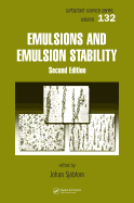 Emulsions and Emulsion Stability: Surfactant Science Series/61