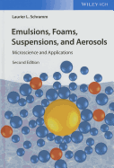 Emulsions, Foams, Suspensions, and Aerosols