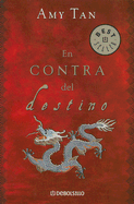 En Contra del Destino