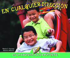 En Cualquier Direccion: In All Directions