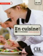 En cuisine !: Livre avec CD-MP3