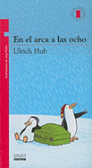 En El Arca a Las Ocho