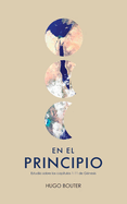 En el principio: Un estudio sobre G?nesis 1-11