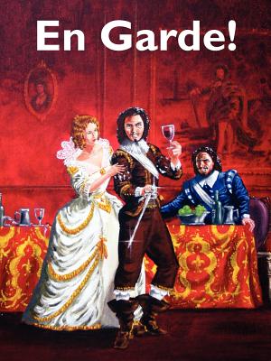 En Garde! - Hany, Darryl, and Chadwick, Frank, and Evans, Paul (Editor)