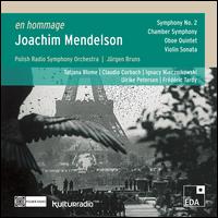 En Hommage: Joachim Mendelson - Claudio Corbach (cello); Frederic Tardy (oboe); Ignacy Miecznikowski (viola); Tatjana Blome (piano);...
