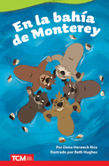 En La Bah?a de Monterey