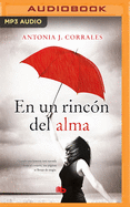 En Un Rincon del Alma
